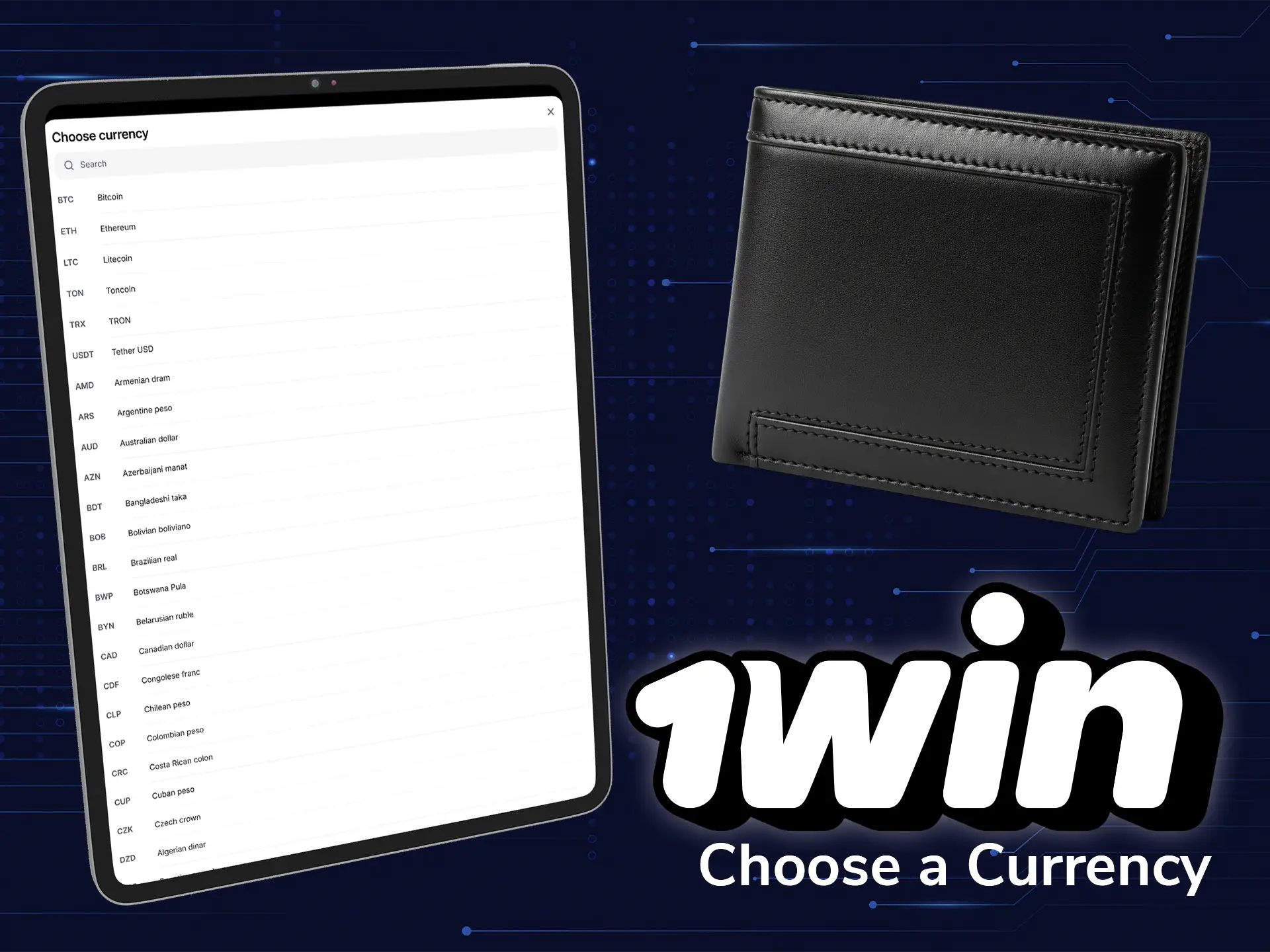 Select the currency of your 1win account in which you want to deposit, bet and withdraw money.